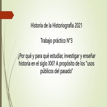 Usos públicos de la historia SXXI.pptx