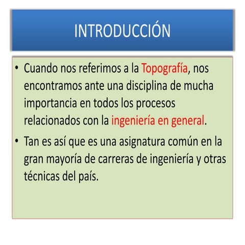 INTRODUCCION A LA TOPOGRAFIA