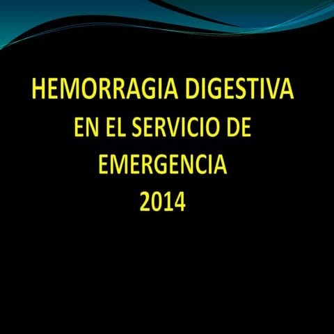 Clase  de hemorragia digestiva 2014