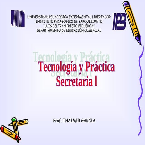 Clase De Tecnologia Y Practica Secretarial