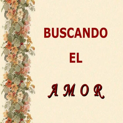 Buscando el amor (Historia)