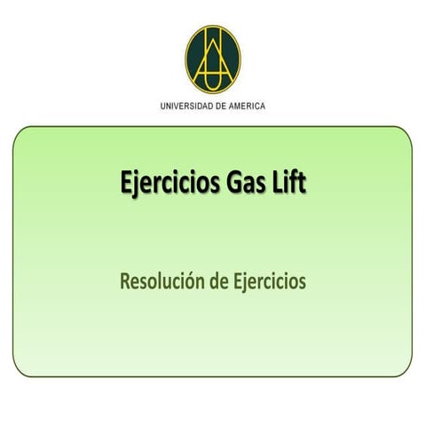Clase ejercicios gas lift