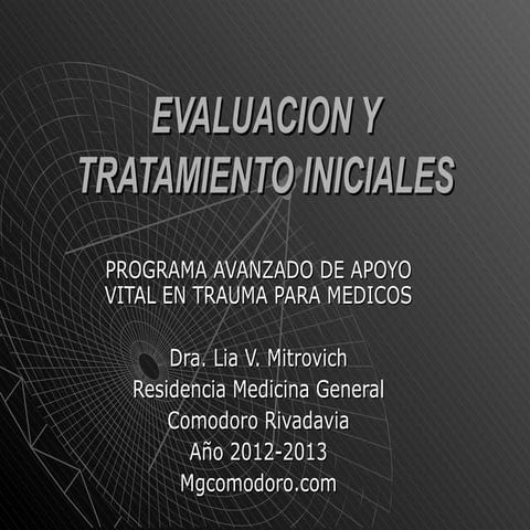 Manejo Inicial Paciente Politraumatizado (ATLS)