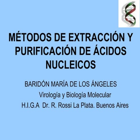 María Ángeles Baridon: Métodos de extracción y purificación de ácidos nucleicos