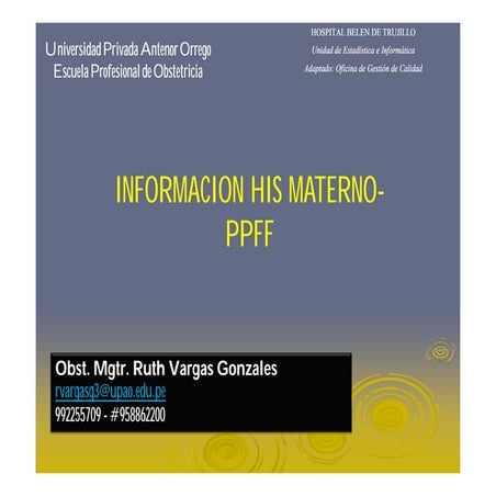 Clase Como llenar el HIS en Materno y PPFF
