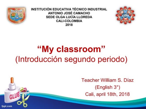 Clase ingles 3_04-25-18_school objects | PPT