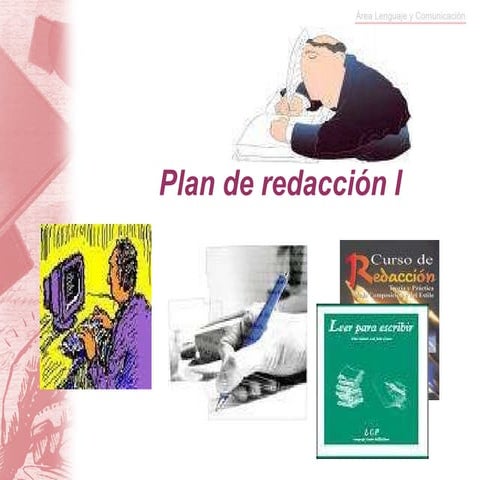 Clase lc 6 ppt plan de redacción i