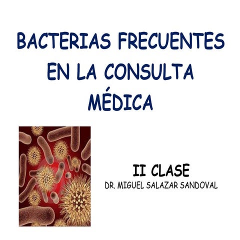 Clase microbiología ii   sal bacterias frecuentes
