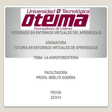 Clase on line de agro forestería