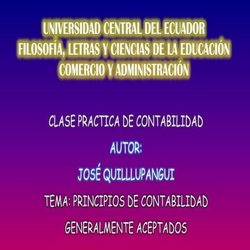 Clase practica de los principios generales de contabilidad | PPTX