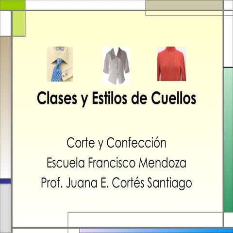 Clases Y Estilos De Cuellos