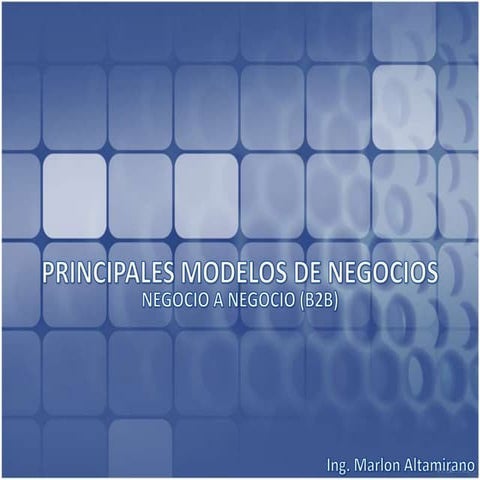 Clases 4   modelos-de_negocios_b2_b
