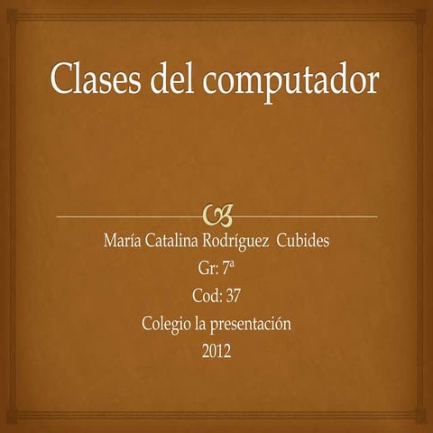 Clases de computadores 