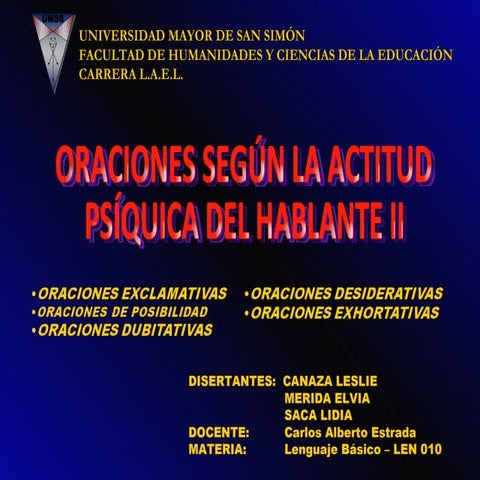 Clases de oraciones según la actitud psíquica del hablante II
