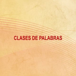 Clases de palabras