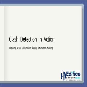 5 Steps of Generating Clash Report Using Navisworks | PPTX