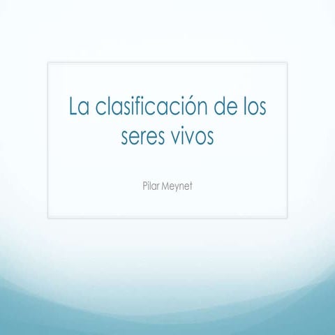 Clasif. seres vivos pilar