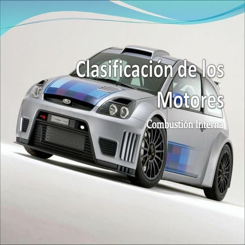 ClasificacióN De Los Motores