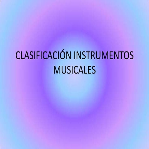 Clasificación instrumentos musicales
