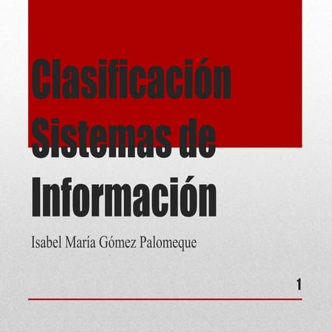 Clasificación sistemas de información