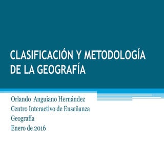 Clasificación y metodología de la g...