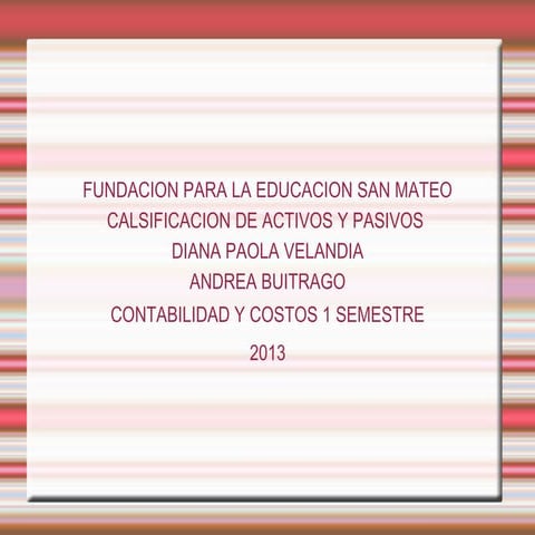 Clasificacion de activos y pasivos