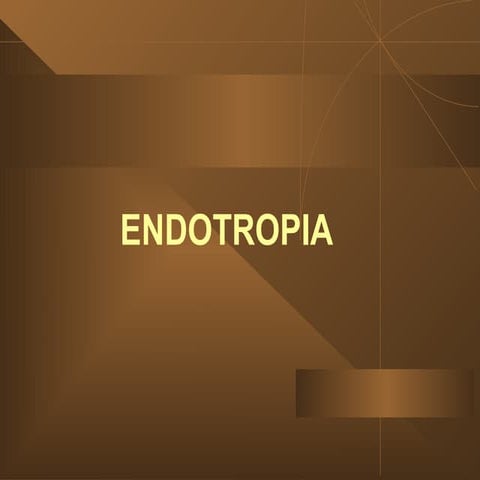 Clasificacion de la endotropia (estrabismo vonvergente)
