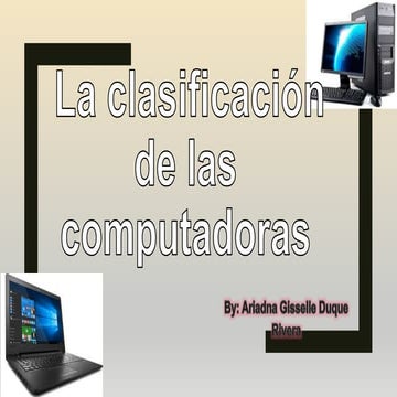 Clasificacion de las computadoras
