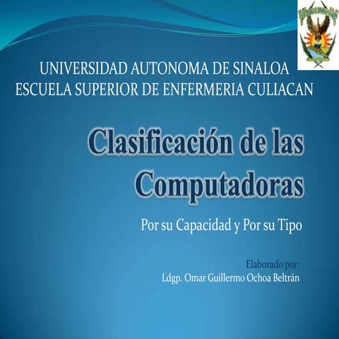 Clasificacion de las computadoras capacidad y tipo