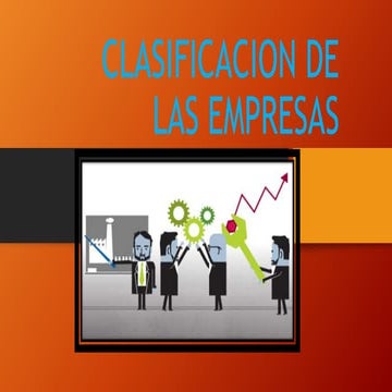 Clasificacion de las empresas | PPTX