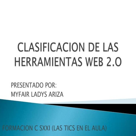 Clasificacion de las herramientas web 2