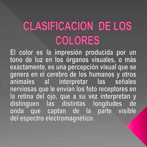 Clasificacion  de los colores
