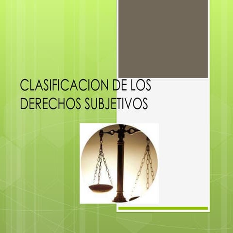 Clasificacion de los derechos subjetivos   copia