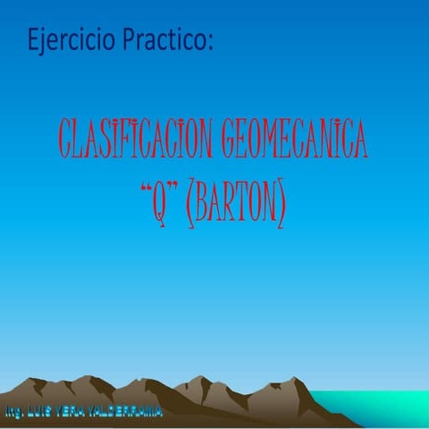 Clasificacion geomecanica q de barton (practica)