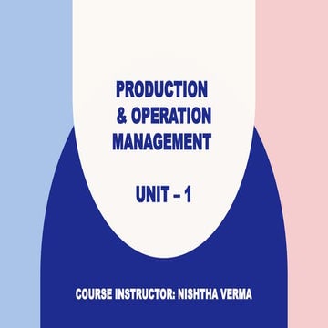 Comprehensive Guide to Production and Operation Management: Scope ...