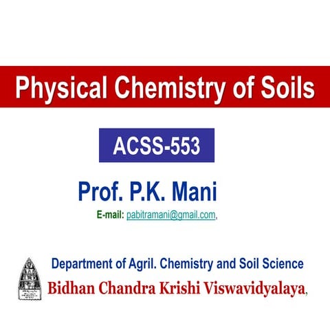 Physical chemistry of soil for PG students
