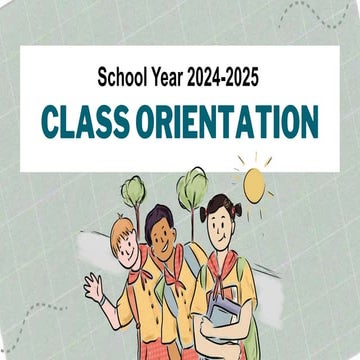 CLASS-ORIENTATION_School-Year-2024-2025.pptx