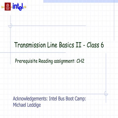 Class06_Transmission_line_basics.ppt