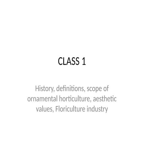 history and definition of ornamental horticulture | PPTX