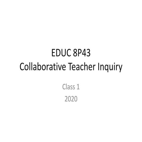 Class 1   collaborative teacher inquiry 2020