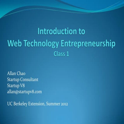 Class 1: Introduction to web technology entrepreneurship 