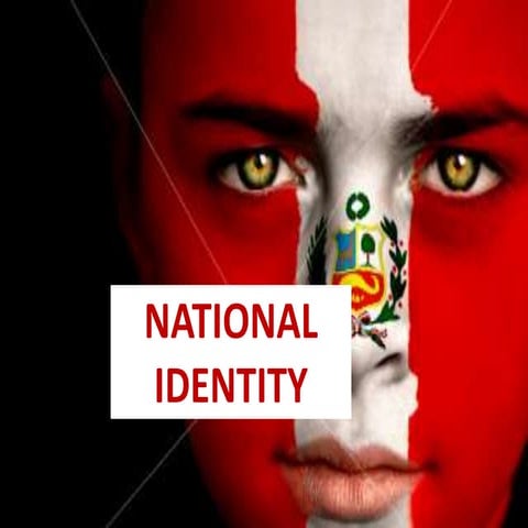 PERU: NATIONAL IDENTITY