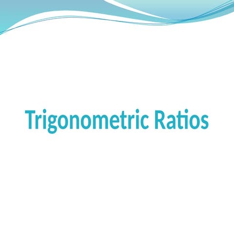 CLASS 10, TRIGONOMETRY presentation.pptx