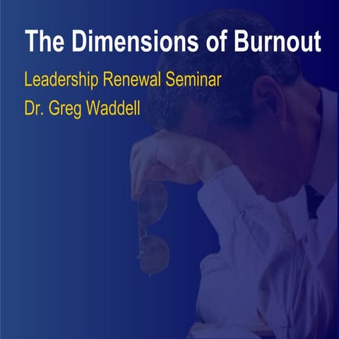 Dimensions of Burnout