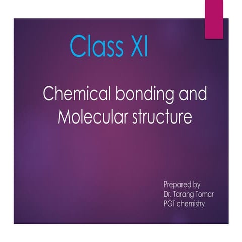 Class 11 chemical bonding notes ppt part I.pdf