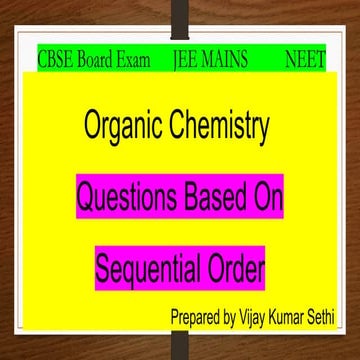 Class 12 Organic Chemistry Questions Based on Sequential Order.pptx