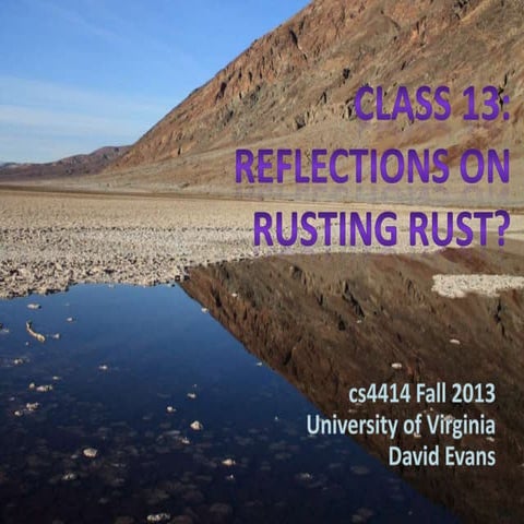 Reflections on Rousting Rust?