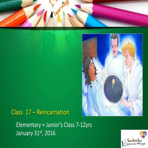 Class 17 reincarnation | PPTX