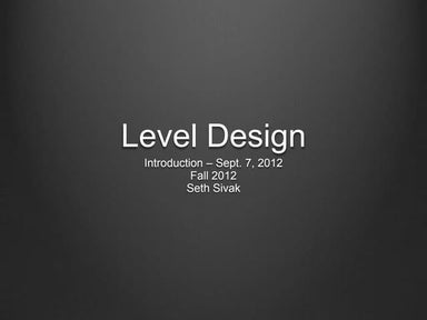 GAME 3400 Level Design - Introduction