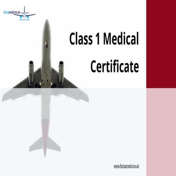 Infographic:- Class 1 Medical FAQ - Flyingmedicine Ltd | PDF